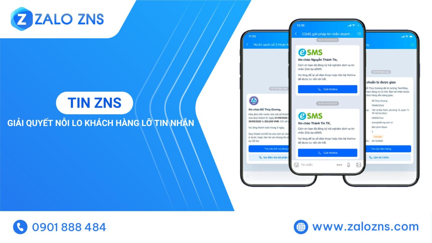 Tin ZNS - Giải Quyết Nỗi Lo Khách Hàng Bỏ Lỡ Tin Nhắn