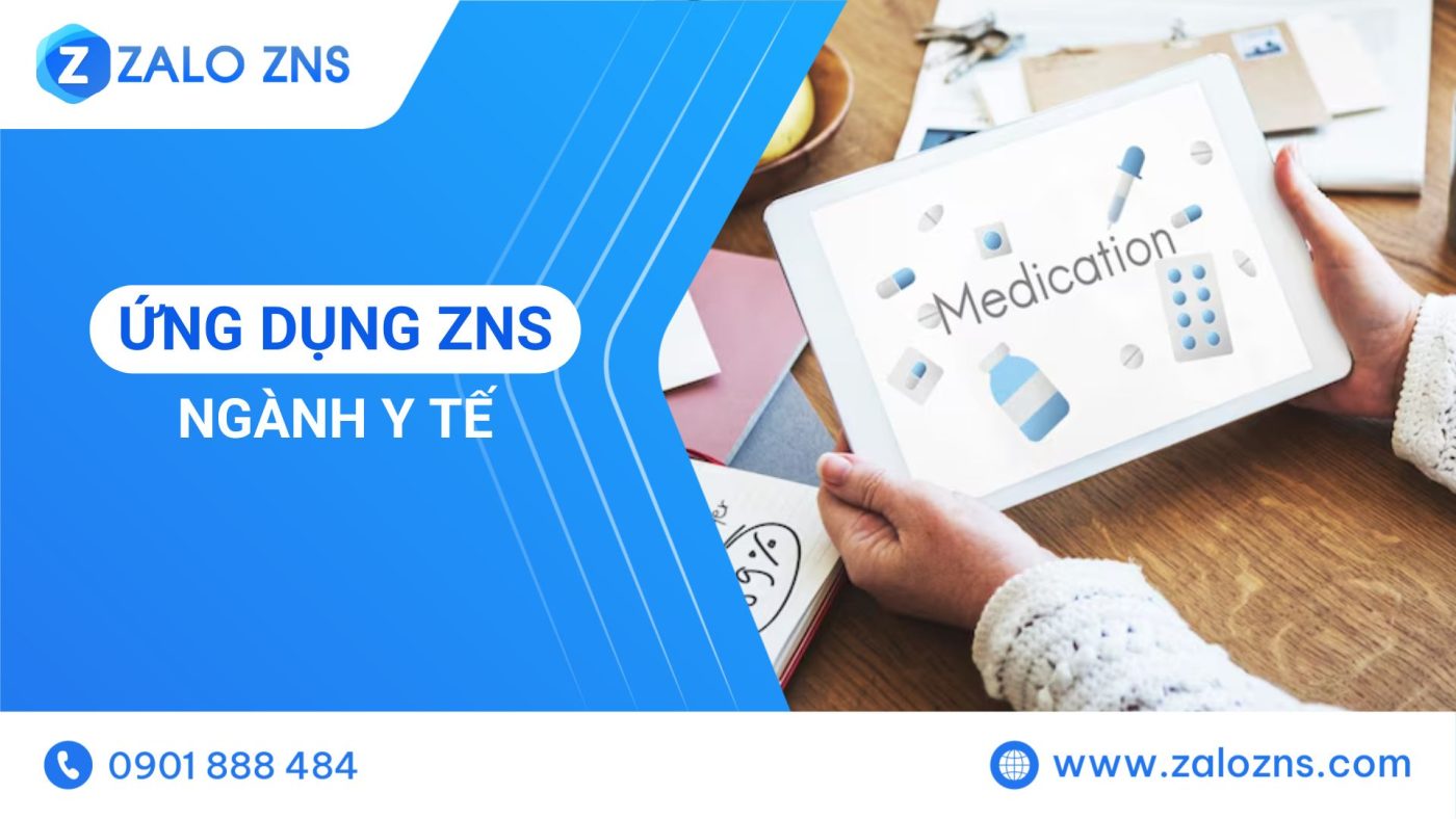 Ứng dụng ZNS ngành y tế