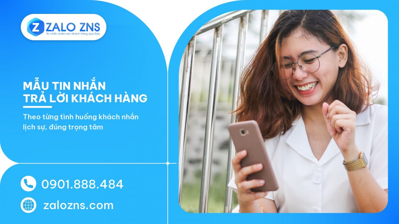 Mẫu tin nhắn trả lời khách hàng theo tình huống thực tế 2026